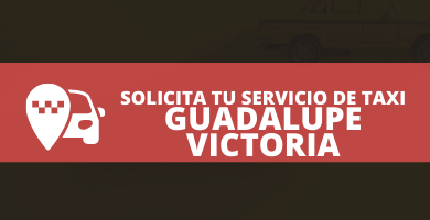 radio taxi Guadalupe Victoria
