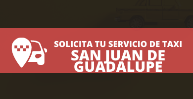 radio taxi San Juan de Guadalupe