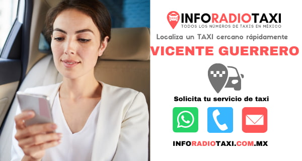 telefono radio taxi Vicente Guerrero